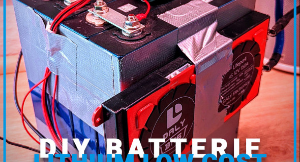 DIY batterie lithium low cost : Le dossier